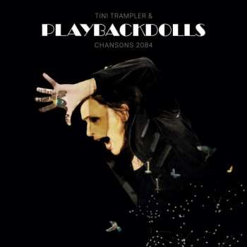 Album Tini Trampler & Playbackdolls: Chansons 2084