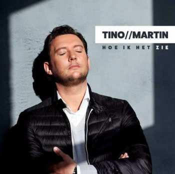CD Tino Martin: Hoe Ik Het Zie