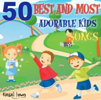 Album Tinsel Town Kids: 50 Best & Most Adorable Kids Songs
