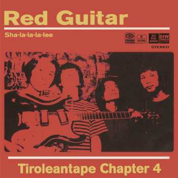 Album Tiroleantape Chapter 4: Red Guitar