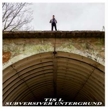 LP Tis L: Subversiver Untergrund / Seitenhieb EP