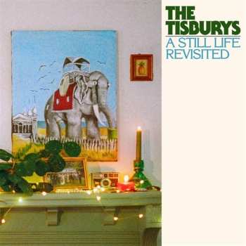 Album Tisburys: Still Life Revisited