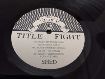 LP Title Fight: Shed