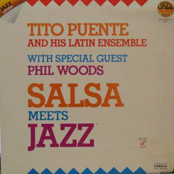 LP Phil Woods: Salsa Meets Jazz