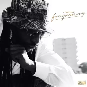 Tiwony: Frequency