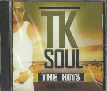 CD T.K. Soul: The Hits Reloaded