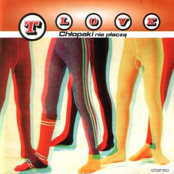 Album T.Love: Chłopaki Nie Płaczą