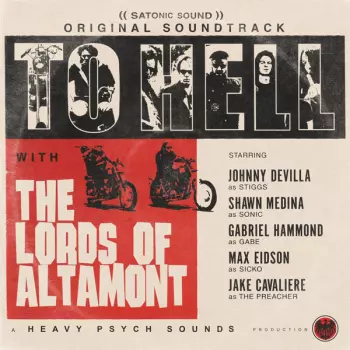 To Hell With The Lords Of Altamont