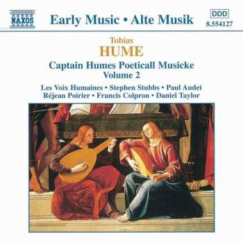 CD Daniel Taylor: Captain Humes Poeticall Musicke Volume 2
