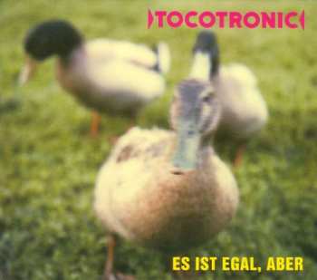 CD Tocotronic: Es Ist Egal, Aber