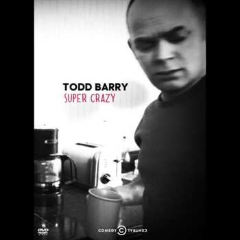 Album Todd Barry: Super Crazy