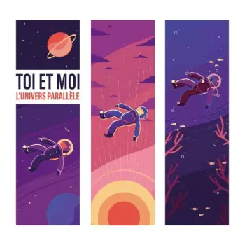 Toi Et Moi: L'Univers Parallèle