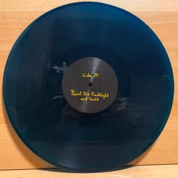 LP Told Slant: Point The Flashlight And Walk CLR