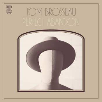 CD Tom Brosseau: Perfect Abandon