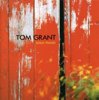 Album Tom Grant: Solo Piano