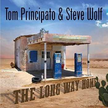 Album Tom Principato: The Long Way Home