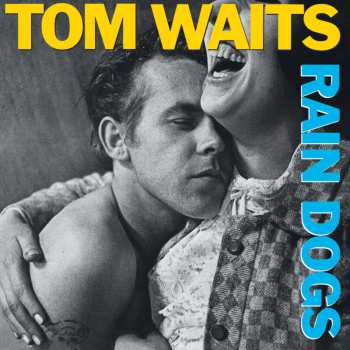 CD Tom Waits: Rain Dogs