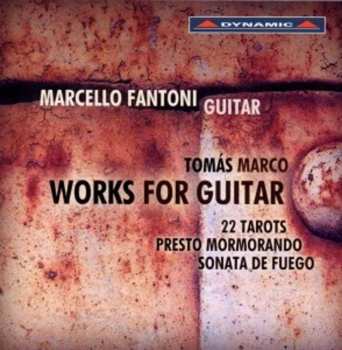 CD Marcello Fantoni: Works For Guitar: 22 Tarots - Presto Mormorando - Sonata De Fuego