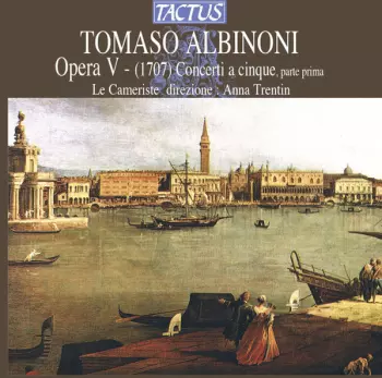Opera V - Concerti A Cinque, Parte Prima