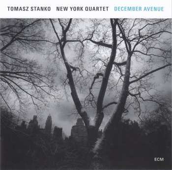 CD Tomasz Stanko New York Quartet: December Avenue