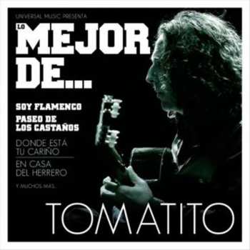 Album Tomatito: Lo Mejor De... Tomatito