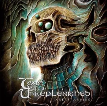 Tome Of The Unreplenished: Innerstanding