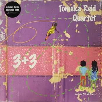LP Tomeka Reid Quartet: 3+3 LTD