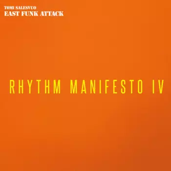 Rhythm Manifesto IV