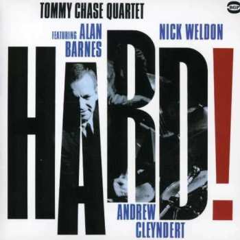 CD Tommy Chase Quartet: Hard!
