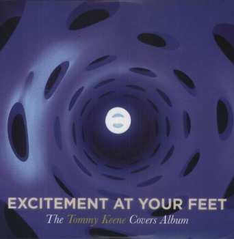 LP Tommy Keene: Excitement At Your Feet: The Tommy Keene Covers Album