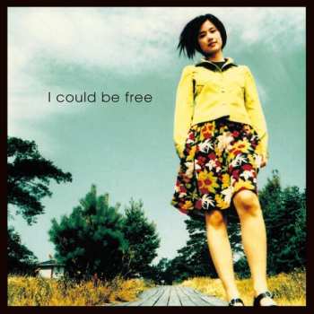 Album Tomoyo Harada: I Could Be Free