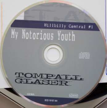 CD Tompall Glaser: My Notorious Youth