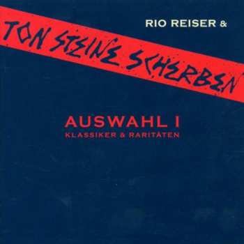 CD Ton Steine Scherben: Auswahl I (Klassiker & Raritäten)