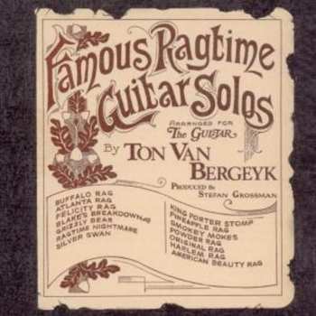 CD Ton Van Bergeijk: Famous Ragtime Guitar Solos