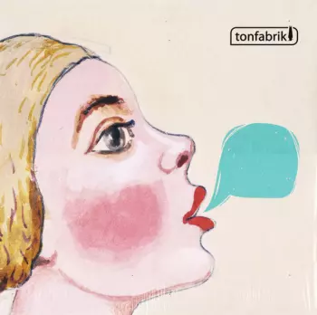 Tonfabrik: Tonfabrik