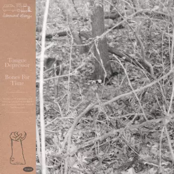 Tongue Depressor: Bones For Time