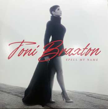 LP Toni Braxton: Spell My Name