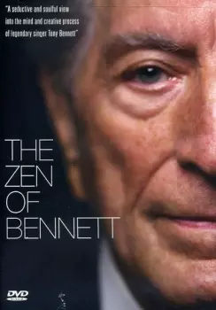 Tony Bennett: Zen Of Bennett