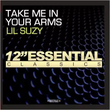 Take Me In Your Arms