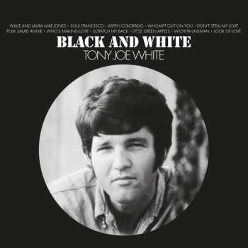 CD Tony Joe White: Black & White