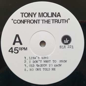 LP Tony Molina: Confront The Truth