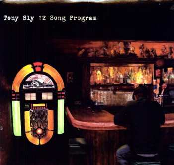 LP Tony Sly: 12 Song Program