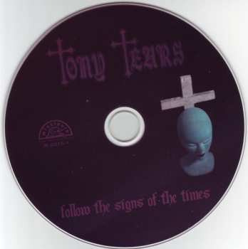 CD Tony Tears: Follow The Signs Of The Times