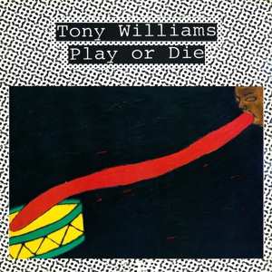 LP Anthony Williams: Play Or Die