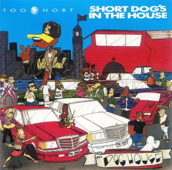 Short Dog's In The House
