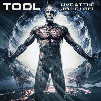 Album Tool: Live At The Jello Loft