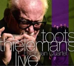 CD Toots Thielemans: European Quartet Live LTD