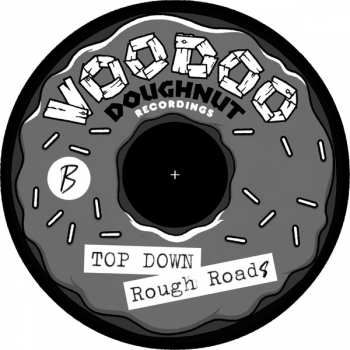 LP TOP DOWN: Rough Roads
