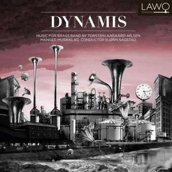 CD Bjørn Sagstad: Dynamis (Music For Brass Band By Torstein Aagaard-Nilsen)