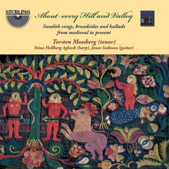 Album Torsten Mossberg: Swedish Songs, Broadsides & Ballads From Medieval To Present